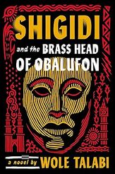 Shigidi and the Brass Head of Obalufon